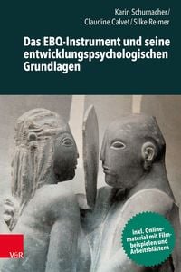 Produktbild: Das EBQ-Instrument und seine entwicklungspsychologischen Grundlagen