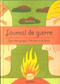Produktbild: Journal de guerre : deux t&eacute;moignages, d'Ukraine et de Russie