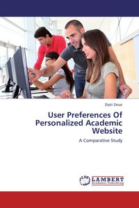 Produktbild: User Preferences Of Personalized Academic Website