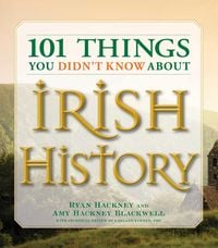 Produktbild: 101 Things You Didn't Know about Irish History