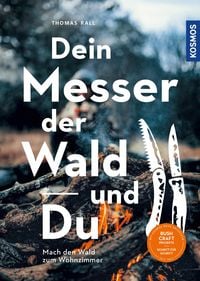 Produktbild: Dein Messer, der Wald und Du