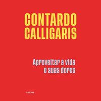 Produktbild: Aproveitar a vida e suas dores