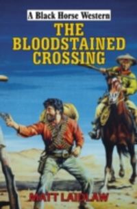 Produktbild: Laidlaw, M: The Bloodstained Crossing