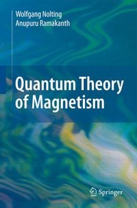 Produktbild: Quantum Theory of Magnetism