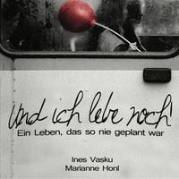 Produktbild: Und ich lebe noch!