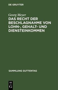 Produktbild: Das Recht der Beschlagnahme von Lohn-, Gehalt- und Diensteinkommen