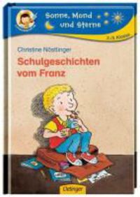 Bild vom Artikel Schulgeschichten vom Franz vom Autor Christine Nöstlinger