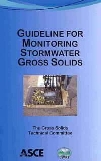 Produktbild: Guideline for Monitoring Stormwater Gross Solids