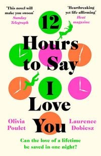 Produktbild: 12 Hours To Say I Love You