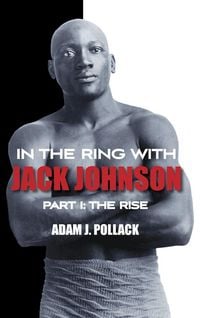 Produktbild: In the Ring With Jack Johnson - Part I