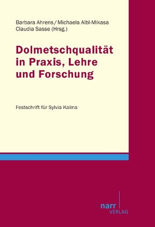 Produktbild: Dolmetscherqualit&auml;t in Praxis, Lehre und Forschung