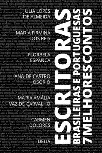 Produktbild: 7 Melhores Contos - Escritoras Brasileiras e Portuguesas
