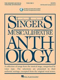Produktbild: The Singer's Musical Theatre Anthology: Volume 2 Vocal Duets Songbook with Online Audio Broadway Sheet Music Collection for Singing Actors, Rehearsals, Auditions and Performance