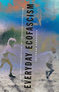 Produktbild: Menrisky, A: Everyday Ecofascism