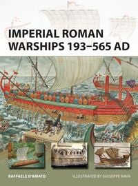 Produktbild: Imperial Roman Warships 193-565 AD