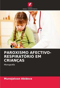 Produktbild: Paroxismo Afectivo-Respirat&oacute;rio Em Crian&ccedil;as