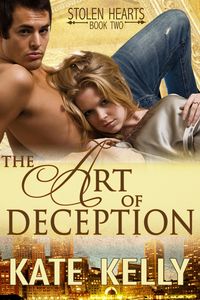 Produktbild: Art Of Deception, Book Two, Stolen Hearts series, Romantic Suspense