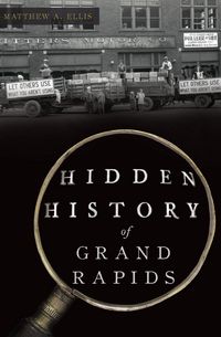 Produktbild: Hidden History of Grand Rapids