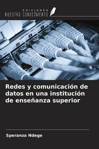 Produktbild: Redes y comunicaci&oacute;n de datos en una instituci&oacute;n de ense&ntilde;anza superior