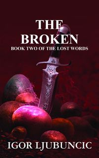 Produktbild: The Broken (The Lost Words: Volume 2)
