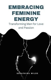 Produktbild: Embracing Feminine Energy