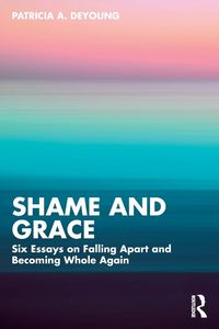 Produktbild: Shame and Grace
