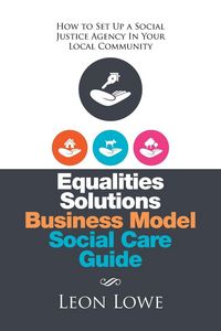 Produktbild: Equalities Solutions Business Model Social Care Guide