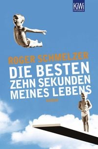 Produktbild: Die besten zehn Sekunden meines Lebens
