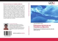 Produktbild: Extremos t&eacute;rmicos en Castilla-La Mancha