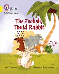 Produktbild: The Foolish, Timid Rabbit