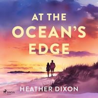 Produktbild: At the Ocean's Edge: A sun-drenched, emotionally rich romance set in coastal Maine