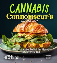 Produktbild: Cannabis Connoisseur's Cookbook