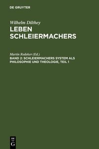 Produktbild: Schleiermachers System als Philosophie und Theologie