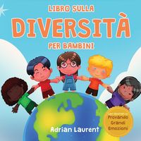 Produktbild: Libro sulla diversit&agrave; per bambini