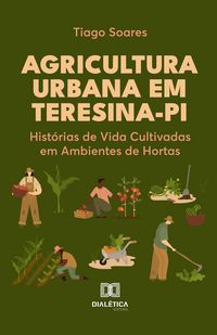 Produktbild: Agricultura Urbana em Teresina-PI