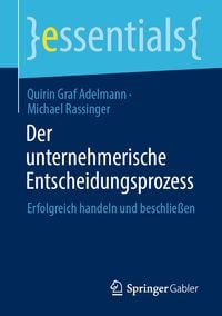 Produktbild: Der unternehmerische Entscheidungsprozess