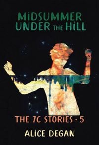 Produktbild: Midsummer Under the Hill (The 7C Stories, #5)