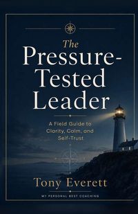 Produktbild: The Pressure-Tested Leader