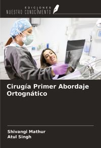 Produktbild: Cirug&iacute;a Primer Abordaje Ortogn&aacute;tico