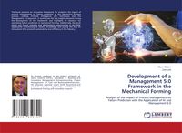Produktbild: Development of a Management 5.0 Framework in the Mechanical Forming