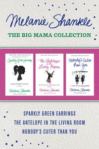Produktbild: The Big Mama Collection: Sparkly Green Earrings / The Antelope in the Living Room / Nobody's Cuter than You