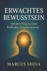 Produktbild: Erwachtes Bewusstsein