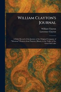Produktbild: William Clayton's Journal