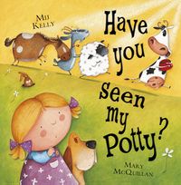 Produktbild: Have You Seen My Potty?