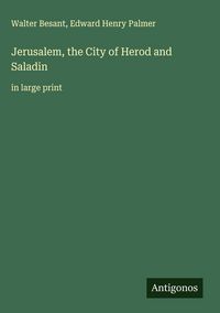 Produktbild: Jerusalem, the City of Herod and Saladin