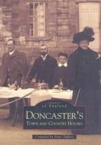 Produktbild: Tuffrey, P: Doncaster, Town and Country Houses