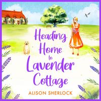 Produktbild: Heading Home to Lavender Cottage