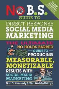 Produktbild: No B.S. Guide to Direct Response Social Media Marketing