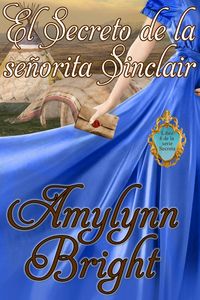 Produktbild: El Secreto de la se&ntilde;orita Sinclair (Libro 4 de la serie Secreta.)