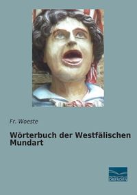 Produktbild: W&ouml;rterbuch der Westf&auml;lischen Mundart